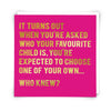 Turns Out Greetings Card
