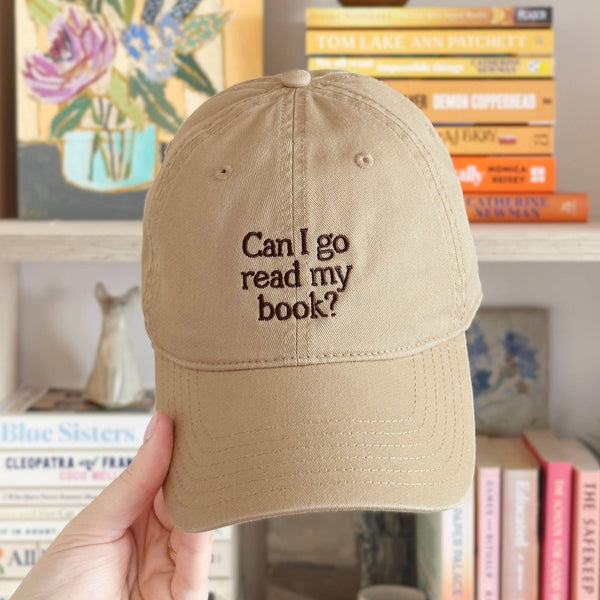 Can I Go Read My Book? - Cotton Baseball Cap - Sand