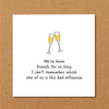 Best Friends Card - Hauslife