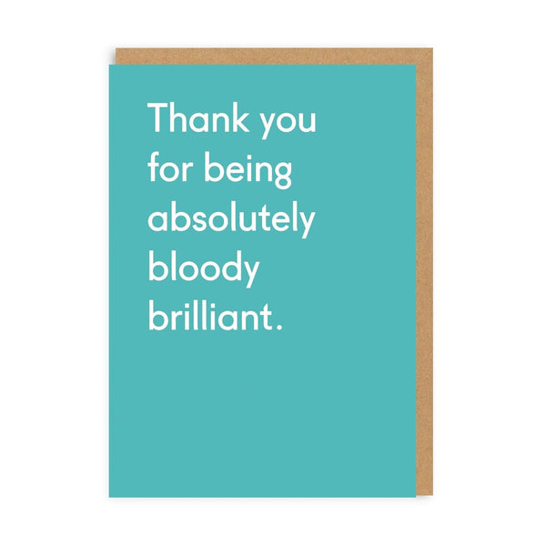 Bloody Brilliant Thank You Card - Hauslife
