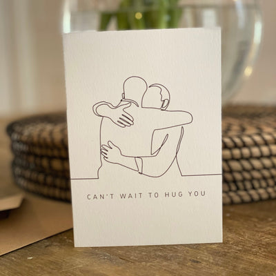 Can’t Wait to Hug You Card - Hauslife