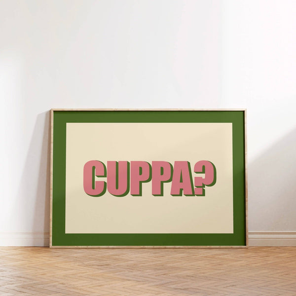 CUPPA? Print Poster - Hauslife
