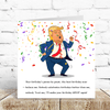 Donald Trump Birthday Card - Hauslife