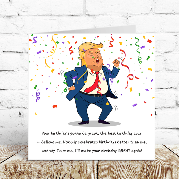 Donald Trump Birthday Card - Hauslife