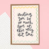 Sympathy / thinking of you greeting card - 'sending love'