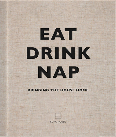 Eat, Drink, Nap: Bringing the House Home - Hauslife