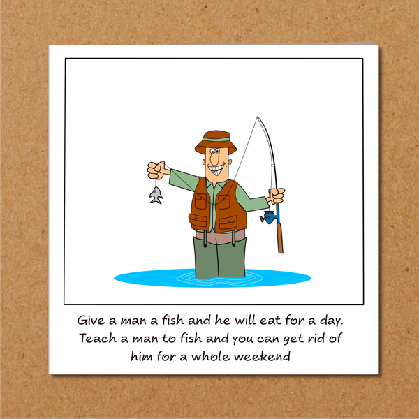 Funny Fishing Father's Day Card - Fisherman Catching Fish - funny humorous amusing cartoon - for best dad - humour - Hauslife