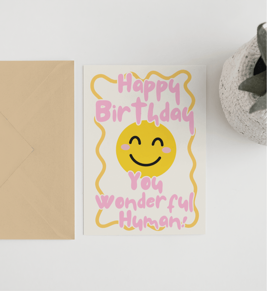 Happy Birthday Wonderful Human Card - Hauslife
