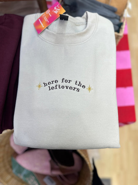 Here for the Leftovers Christmas Sweatshirt - Hauslife