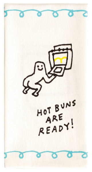 Hot Buns Are Ready Dish Towel - Hauslife