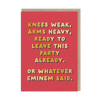 Knees Weak Greeting Card - Hauslife