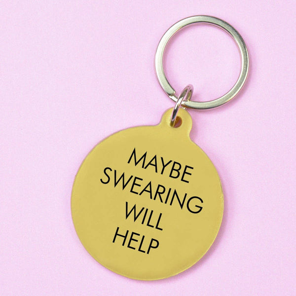Maybe Swearing Will Help Keytag - Hauslife
