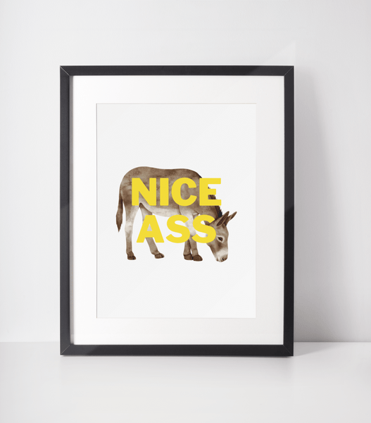 Nice Ass Print - Hauslife