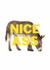 Nice Ass Print - Hauslife