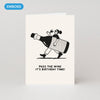 Pass the Wine Birthday Card - Hauslife