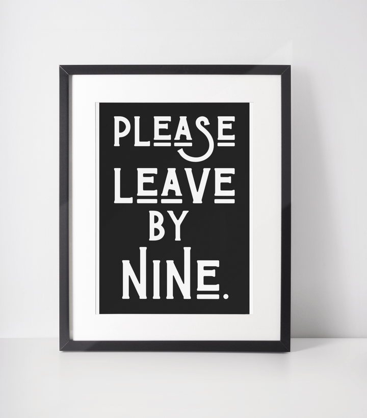 Please Leave by Nine Print - Hauslife