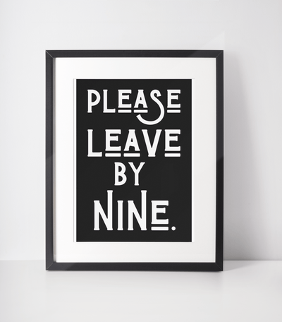 Please Leave by Nine Print - Hauslife