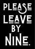 Please Leave by Nine Print - Hauslife