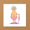 Rude Ageing Birthday Card - Hauslife