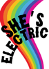She’s Electric Print - Hauslife