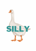 Silly Goose Print - Hauslife