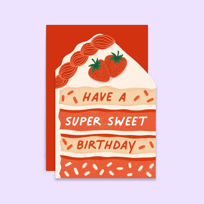 Super Sweet Birthday Cake Slice Card | Shaped Card - Hauslife
