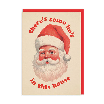 There's Some Ho's In This House Card - Hauslife