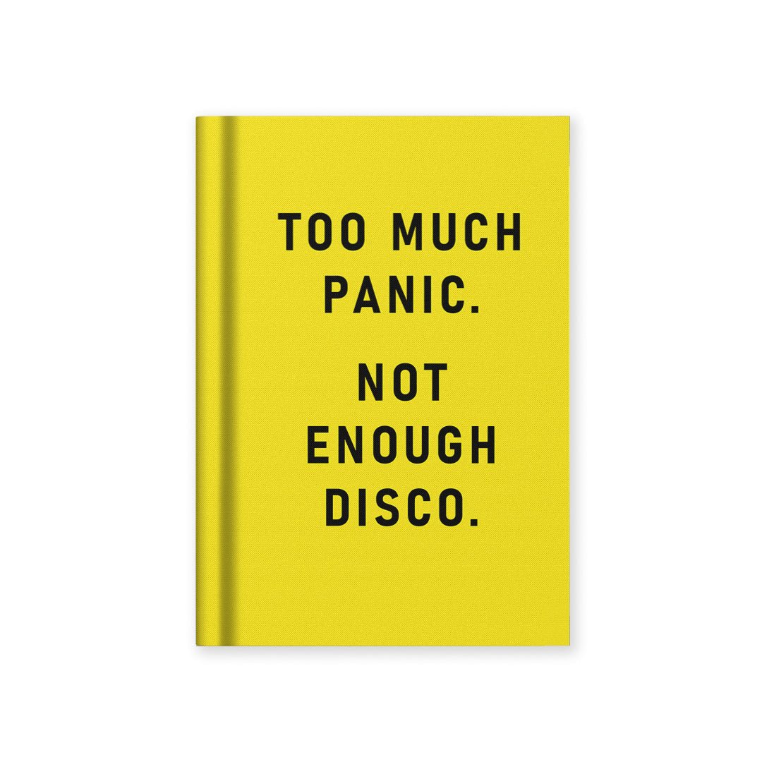 Too Much Panic, Not Enough Disco Fabric Hardback Notebook - Hauslife