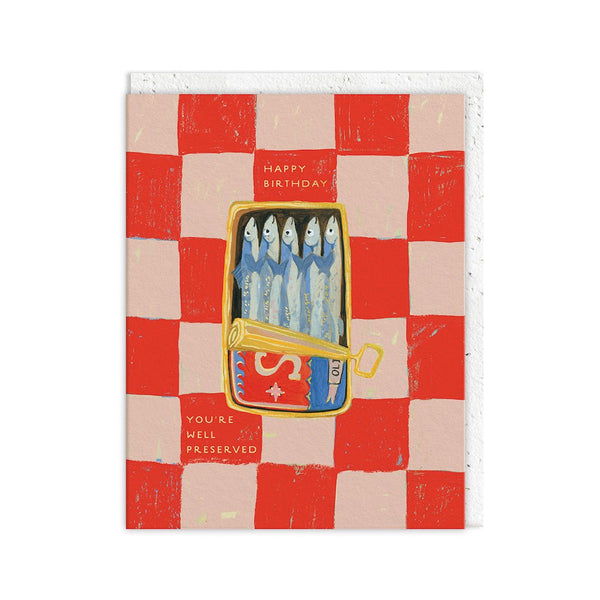 Well Preserved Birthday Card - Hauslife