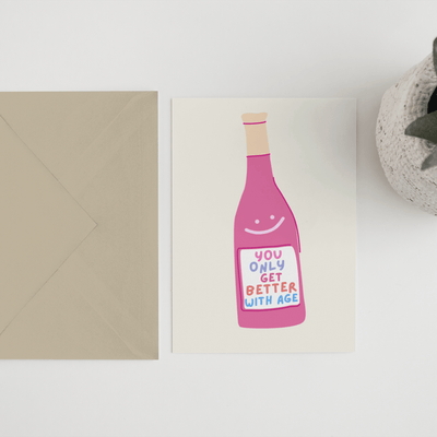 You Only Get Better with Age Card - Hauslife