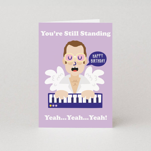 You're Still Standing Birthday Card - Hauslife